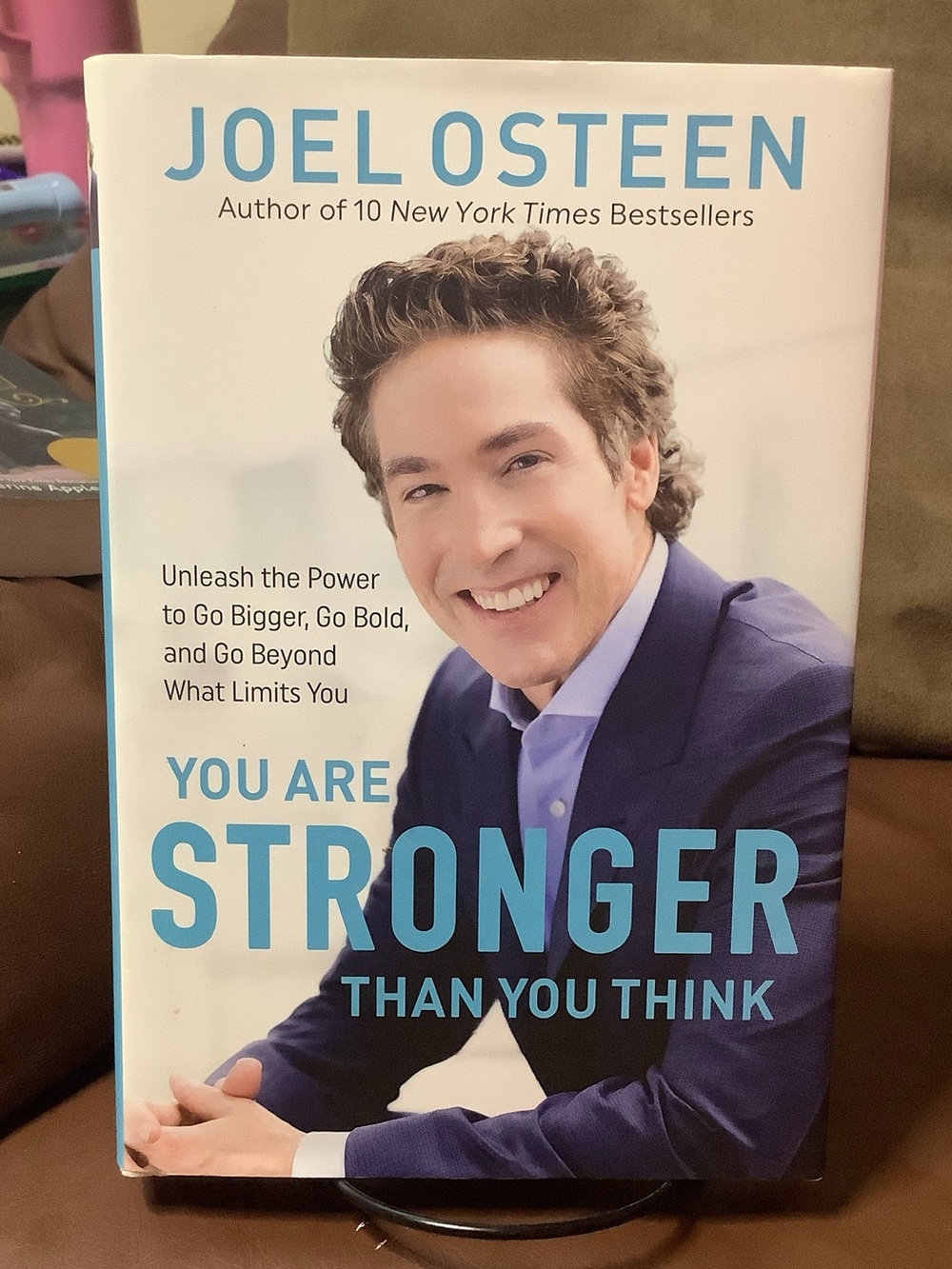 Joel Osteen "You Are Stronger Than You Think" Hardcover Book - White & Blue
